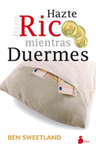 HAZTE RICO MIENTRAS DUERMES (NP)