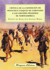 CRONICA DE LA EXPEDICION DE FRANCISCO VAZQUEZ DE CORONADO A LAS GRANDES PRADERA