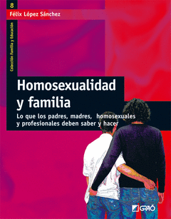 HOMOSEXUALIDAD Y FAMILIA LO QUE LOS PAD