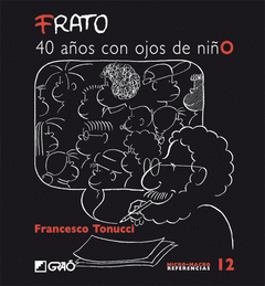 FRATO 40 A�OS CON OJOS DE NI�O