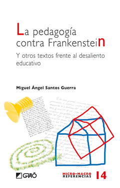 PEDAGOGIA CONTRA FRANKESTEIN LA Y OTRO