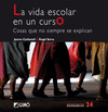 VIDA ESCOLAR EN UN CURSO LA COSAS QUE