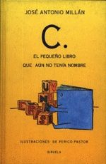 C EL PEQUE�O LIBRO QUE AUN NO TENIA NOM
