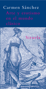 ARTE Y EROTISMO EN EL MUNDO CLASICO (BA
