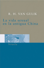VIDA SEXUAL EN LA ANTIGUA CHINA LA (SB