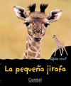 LA PEQUE�A JIRAFA  (�QUI�N ERES? ANIMALES)