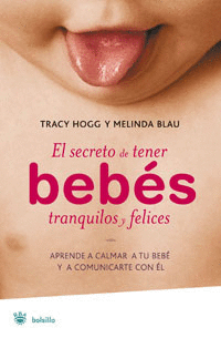SECRETO DE TENER BEBES TRANQUILOS Y FELI