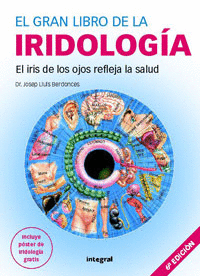 GRAN LIBRO DE LA IRIDOLOGIA EL