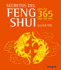 SECRETOS DEL FENG SHUI PARA LOS 365 DIAS