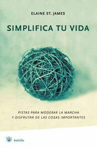 SIMPLIFICA TU VIDA PISTAS PARA MODERAR
