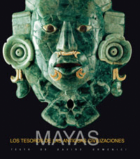 MAYAS LOS TESOROS DE LAS ANTIGUAS CIVIL