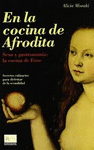 EN LA COCINA DE AFRODITA