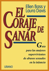 CORAJE DE SANAR, EL