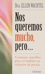 NOS QUEREMOS MUCHO, PERO�