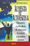 AUMENTA TU AUTOESTIMA