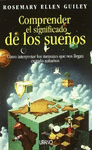 COMPRENDER EL SIGNIFICADO DE LOS SUE�O