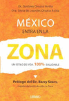 MEXICO ENTRA EN LA ZONA