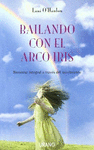 BAILANDO CON EL ARCO IRIS
