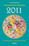 HOROSCOPO PERSONAL TU -2011