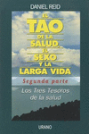 TAO DE LA SALUD, EL SEXO Y LA LARGA VIDA, EL (2DA PARTE)