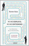 NI ME EXPLICO, NI ME ENTIENDES
