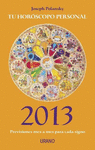 HOROSCOPO PERSONAL, TU 2013