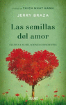 SEMILLAS DEL AMOR, LAS
