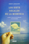 LOS SIETE REGALOS DE LA MEMORIA