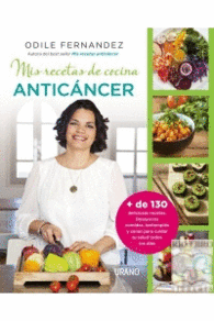 MIS RECETAS DE COCINA ANTICANCER