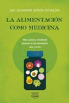 ALIMENTACION COMO MEDICINA, LA -VINTAGE