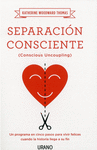 SEPARACION CONSCIENTE