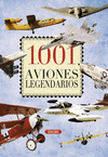 1001 AVIONES LEGENDARIOS