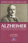 ALZHEIMER LAVIDA DE UN MEDICO Y LA HITORIA DE UNA ENFERMEDAD