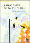 ESTILO CHEN DE TAICHI CHUAN 36 Y 56 MOVIMIENTOS