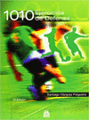 MIL DIEZ EJERCICIOS DE DEFENSA EN FUTBOL