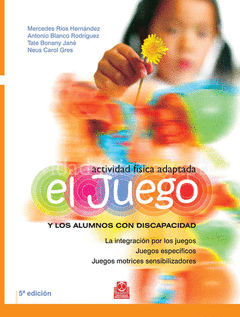 JUEGO Y LOS ALUMNOS CON DISCAPACIDAD EL
