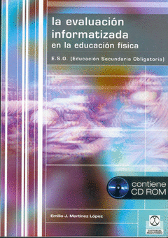 EVALUACION INFORMATIZADA EN LA EDUCACION FISICA LA (LIBRO+CD)