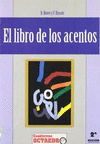 LIBRO DE LOS ACENTOS EL