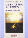 DE LA LETRA AL TEXTO (TALLER DE ESCRITURA) (SEP)