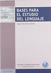BASES PARA EL ESTUDIO DEL LENGUAJE