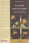 ESCUELA MODO DE EMPLEO LA DE LOS METODOS ACTIVOS A LA PEDAGOGIA DIFERENCIADA