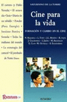 CINE PARA LA VIDA FORMACION Y CAMBIO EN EL CINE (CINE FORMATIVO 2)