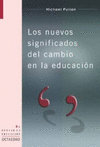 NUEVOS SIGNIFICADOS DEL CAMBIO EN LA EDUCACION LOS