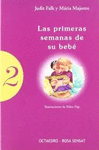 PRIMERAS SEMANAS DE SU BEBE LAS