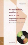COMUNICACION MEDIOS Y EDUCACION