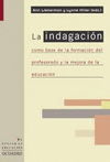 INDAGACION LA (COMO BASE DE LA FORMACION DEL PROFESORADO) (SEP)