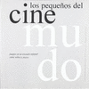 PEQUE�OS DEL CINE MUDO LOS