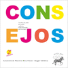 CONSEJOS (LAS NI�AS Y LOS NI�OS DE 5-6 A�OS EXPLICAN A LOS DE 3 LA ESCUELA)