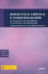 DIDACTICA CRITICA Y COMUNICACION