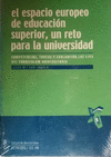 ESPACIO EUROPEO DE EDUCACION SUPERIOR UN RETO PARA LA UNIVERSIDAD